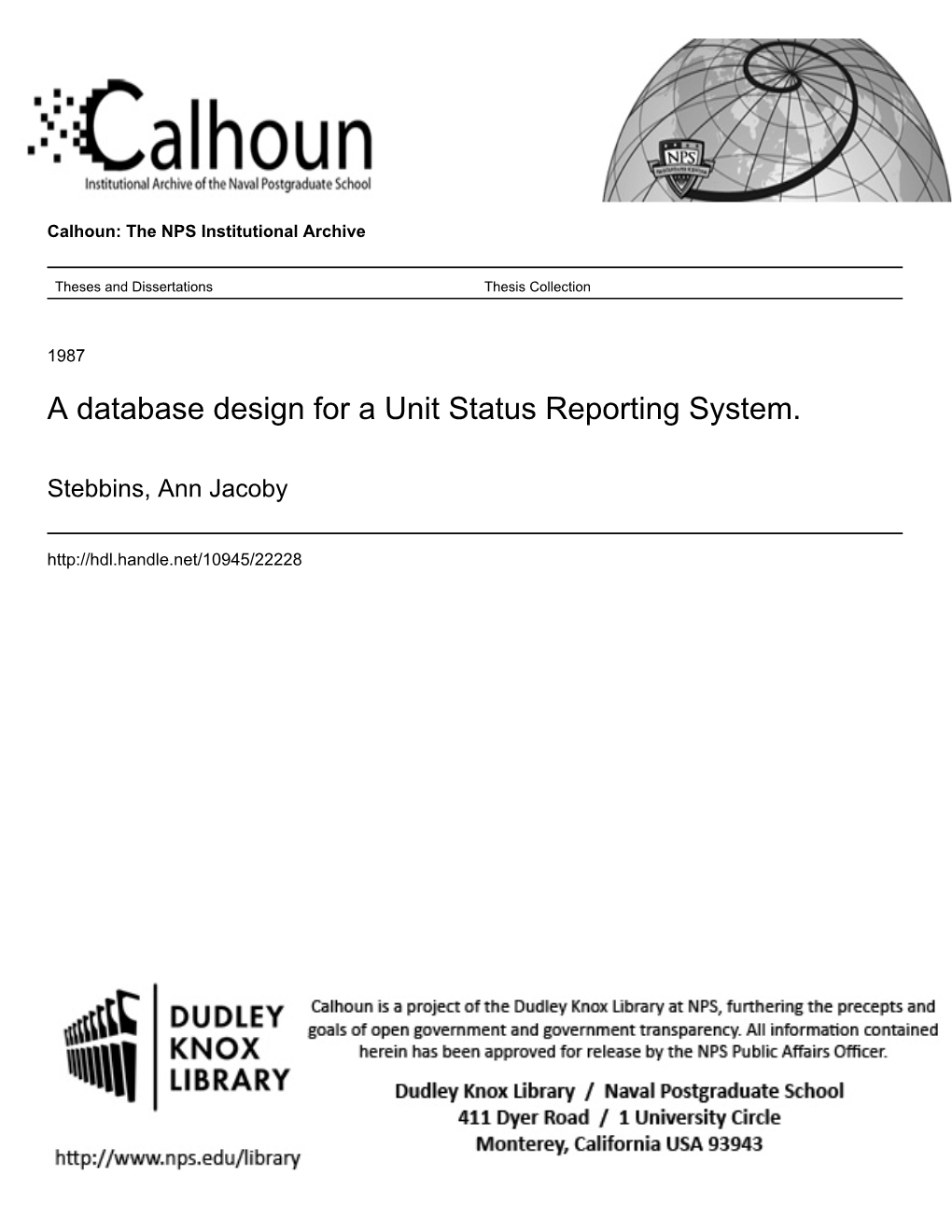 A Database Design for a Unit Status Reporting System