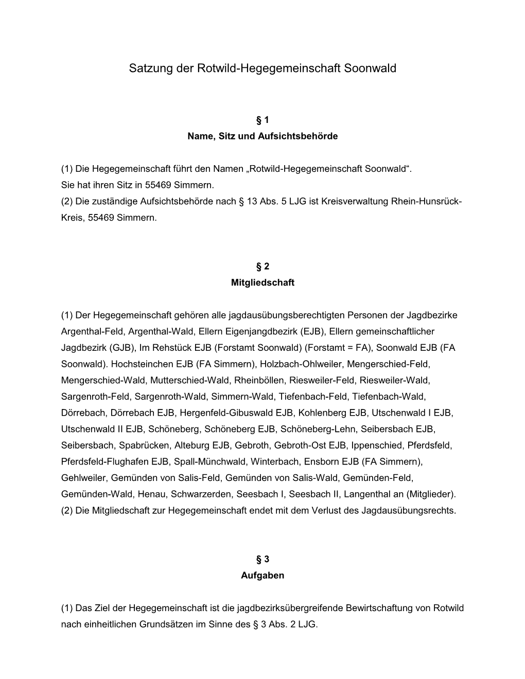 Satzung Der Rotwild-Hegegemeinschaft Soonwald