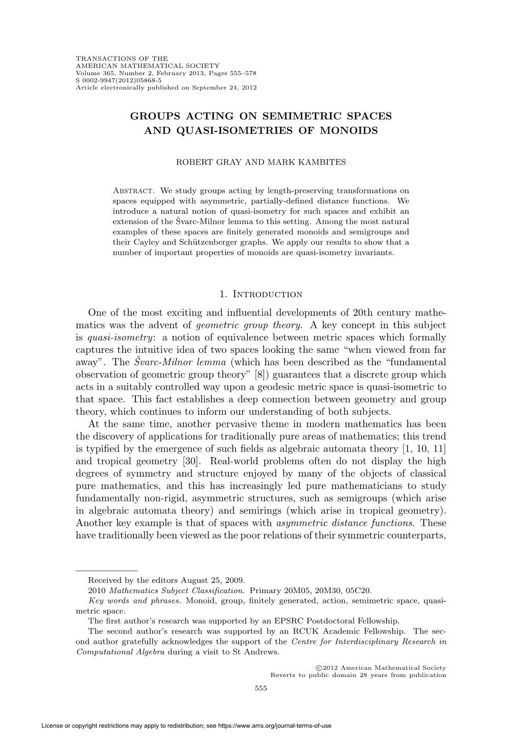 Groups Acting on Semimetric Spaces and Quasi-Isometries of Monoids