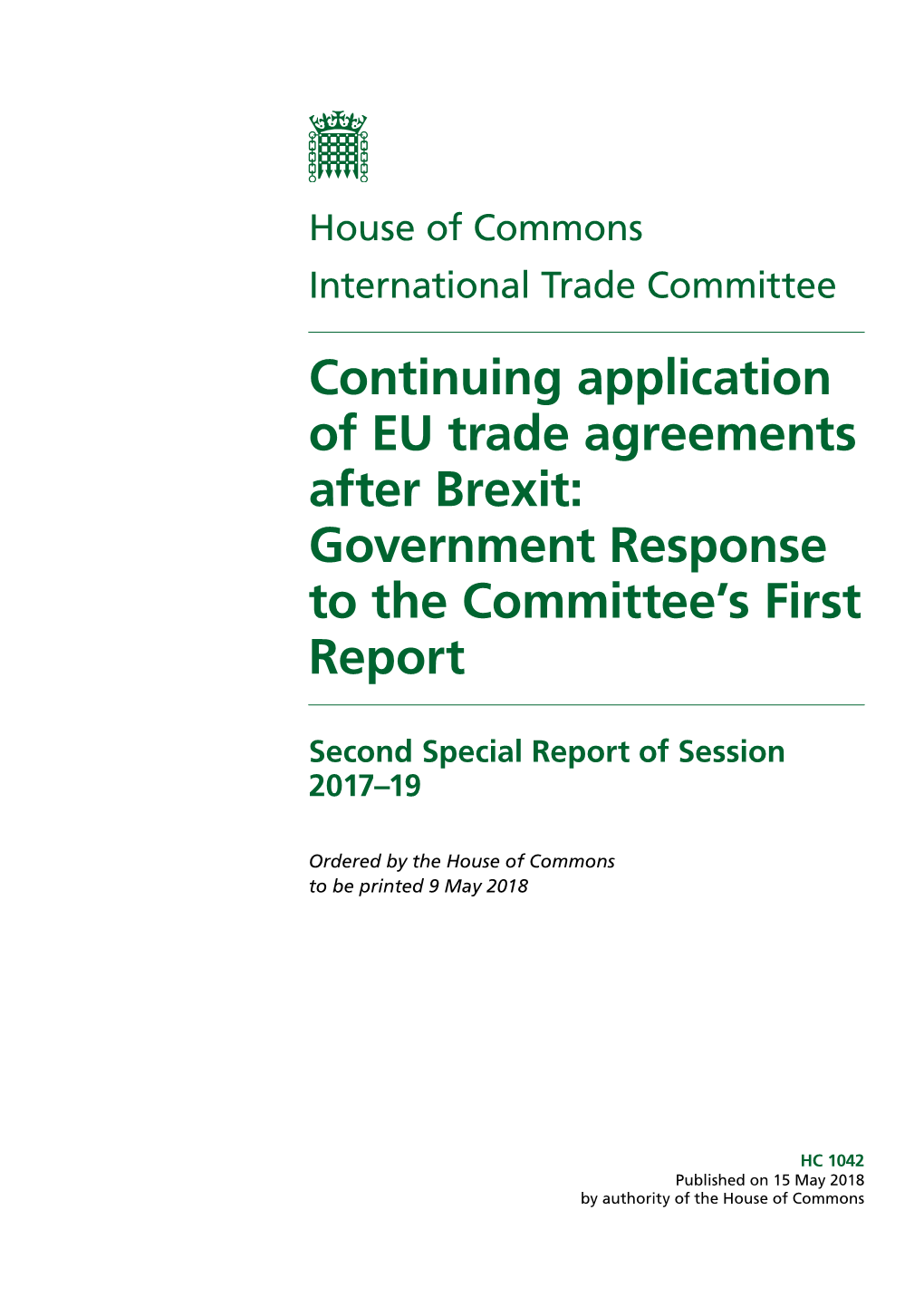Continuing Application of EU Trade Agreements After Brexit: Government Response to the Committee’S First Report