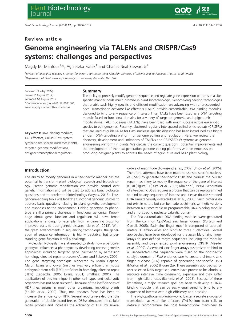 Genome Engineering Via Talens and CRISPR/Cas9 Systems: Challenges and Perspectives