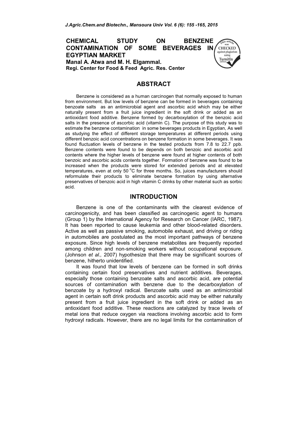 CHEMICAL STUDY on BENZENE CONTAMINATION of SOME BEVERAGES in EGYPTIAN MARKET Manal A