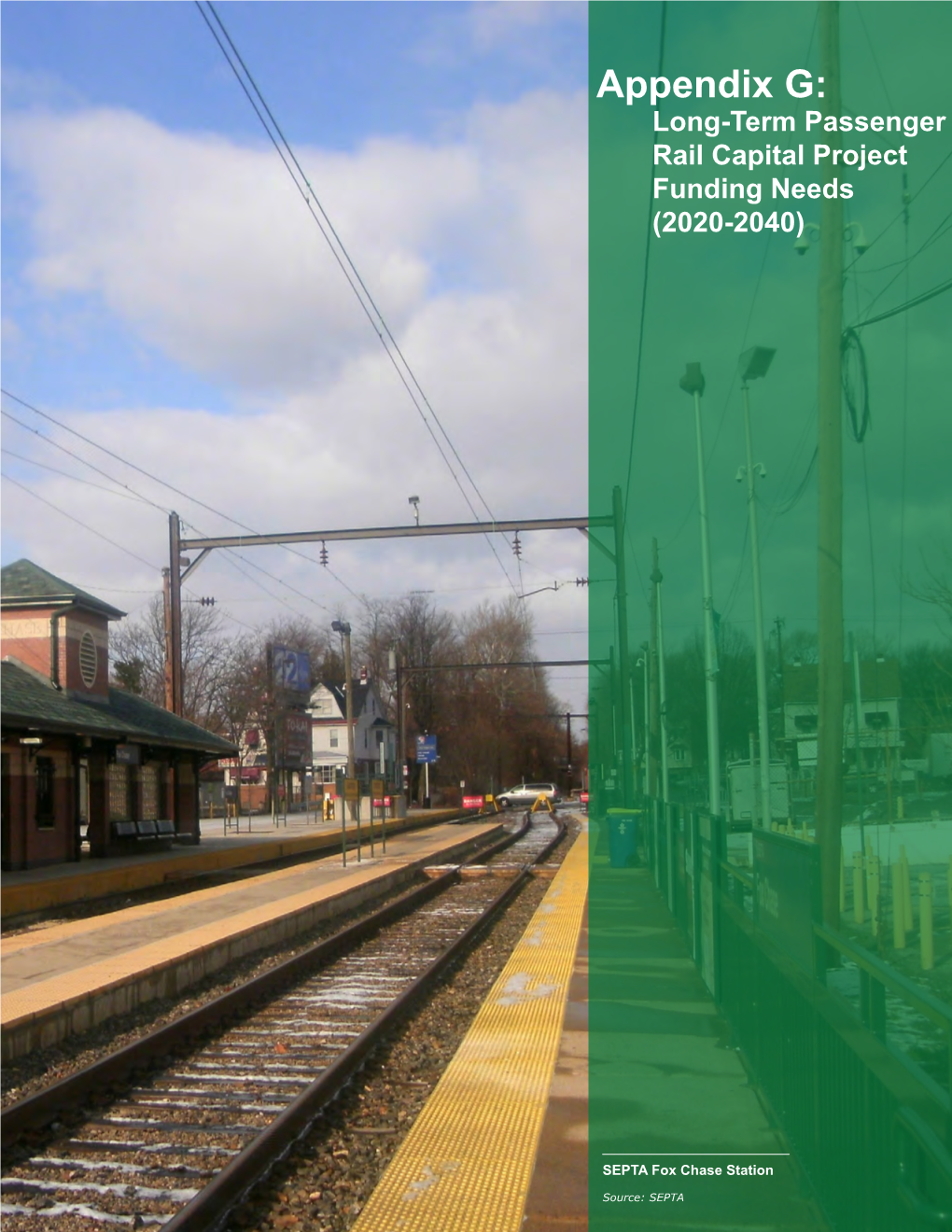 Appendix G: Long-Term Passenger Rail Capital Project Funding Needs (2020-2040)