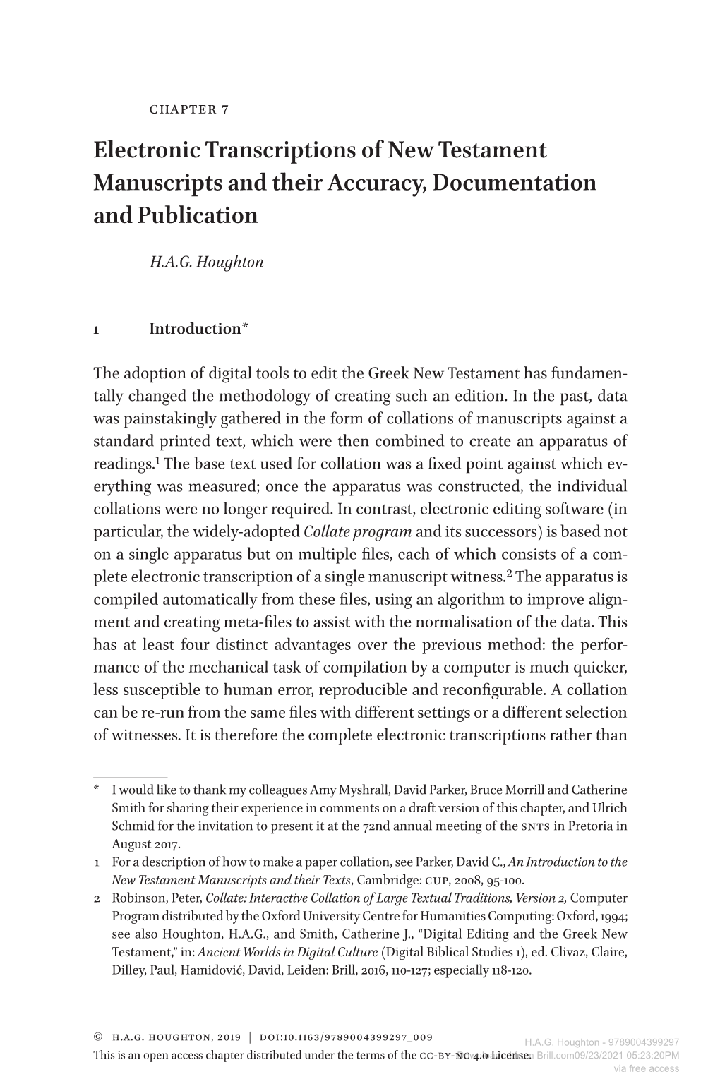 Electronic Transcriptions of New Testament Manuscripts and Their Accuracy, Documentation and Publication