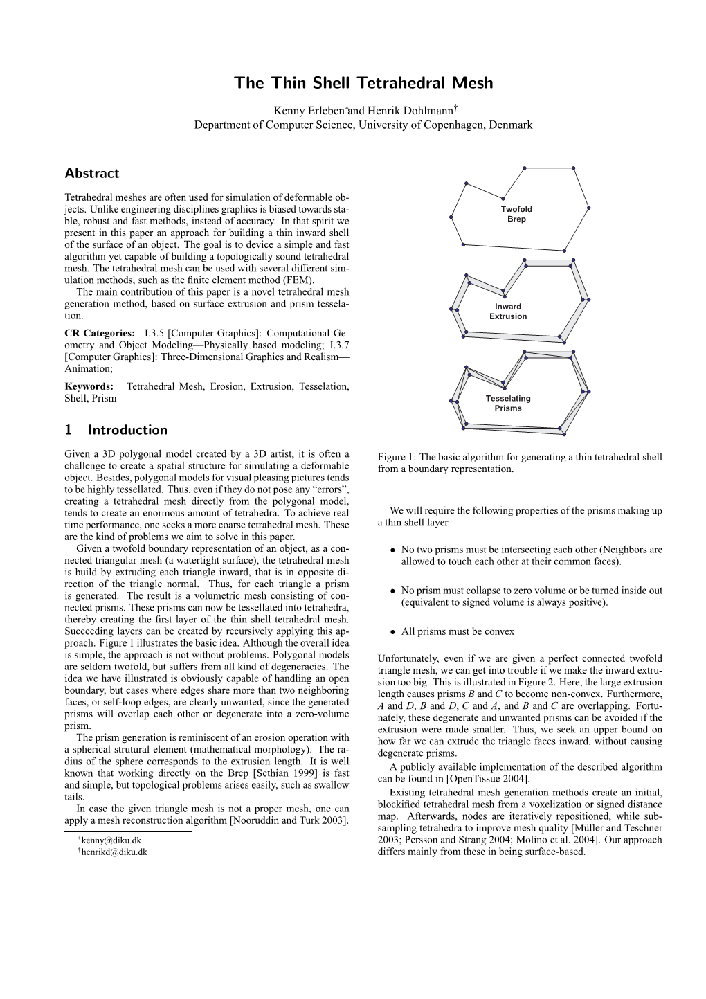 The Thin Shell Tetrahedral Mesh