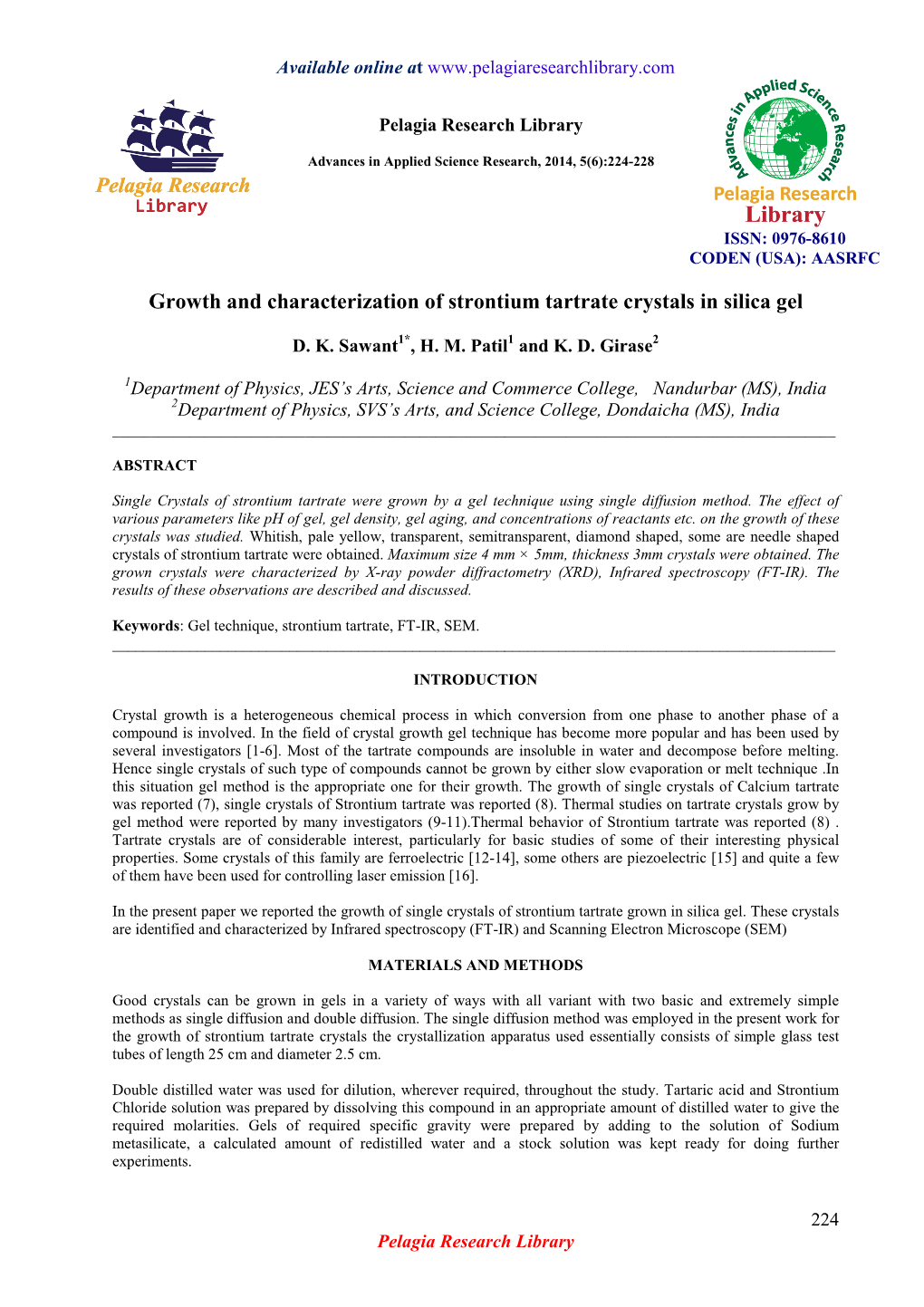 Growth and Characterization of Strontium Tartrate Crystals in Silica Gel