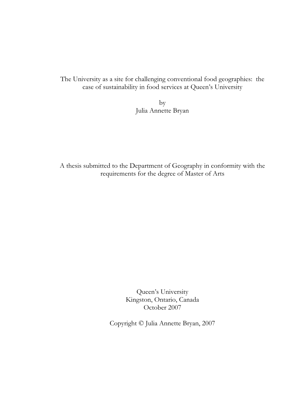 The University As a Site for Challenging Conventional Food Geographies: the Case of Sustainability in Food Services at Queen’S University