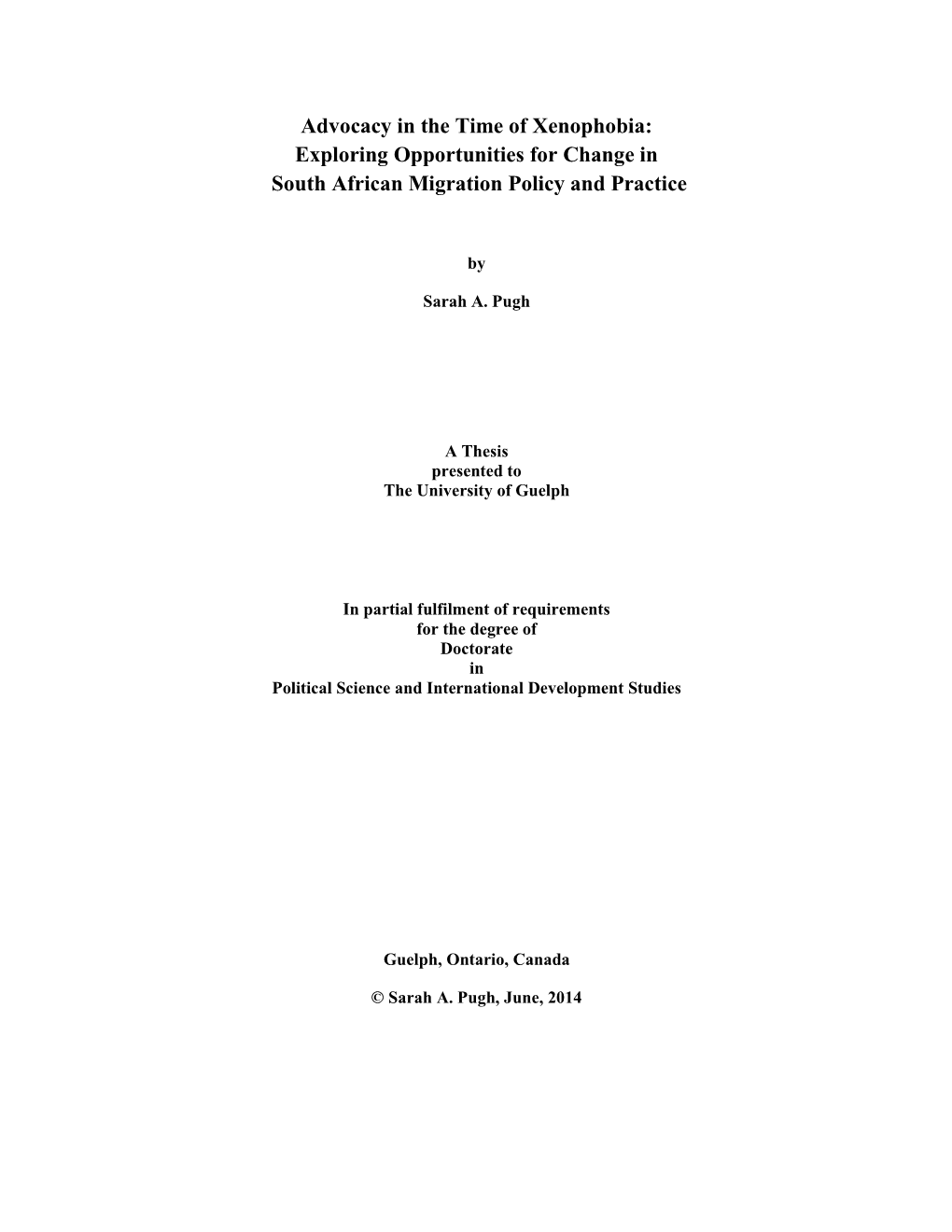 Advocacy in the Time of Xenophobia: Exploring Opportunities for Change in South African Migration Policy and Practice