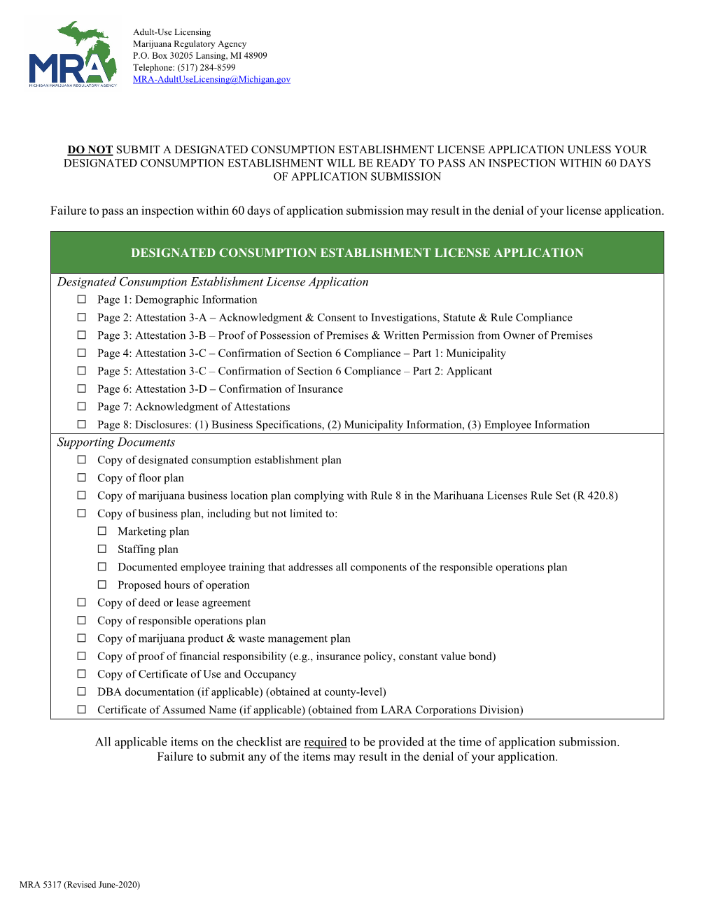 Failure to Pass an Inspection Within 60 Days of Application Submission May Result in the Denial of Your License Application