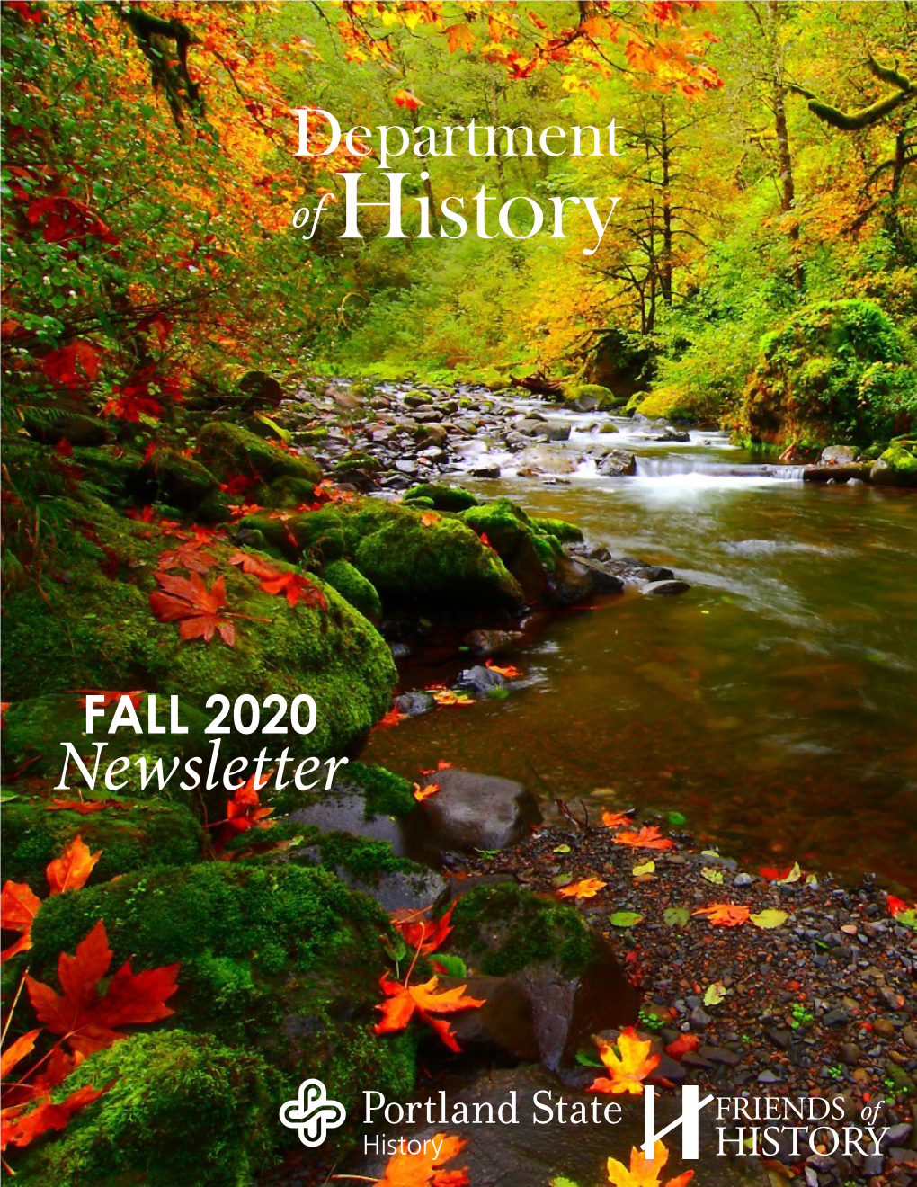 READ NOW About Fall 2020 Department of History Newsletter