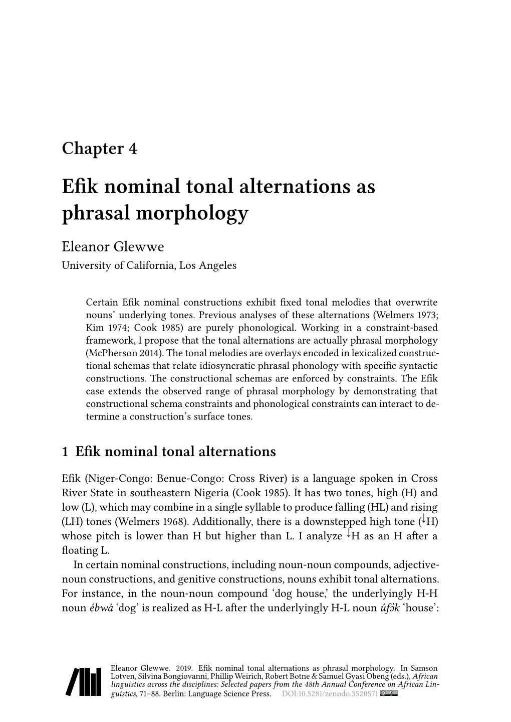Efik Nominal Tonal Alternations As Phrasal Morphology Eleanor Glewwe University of California, Los Angeles