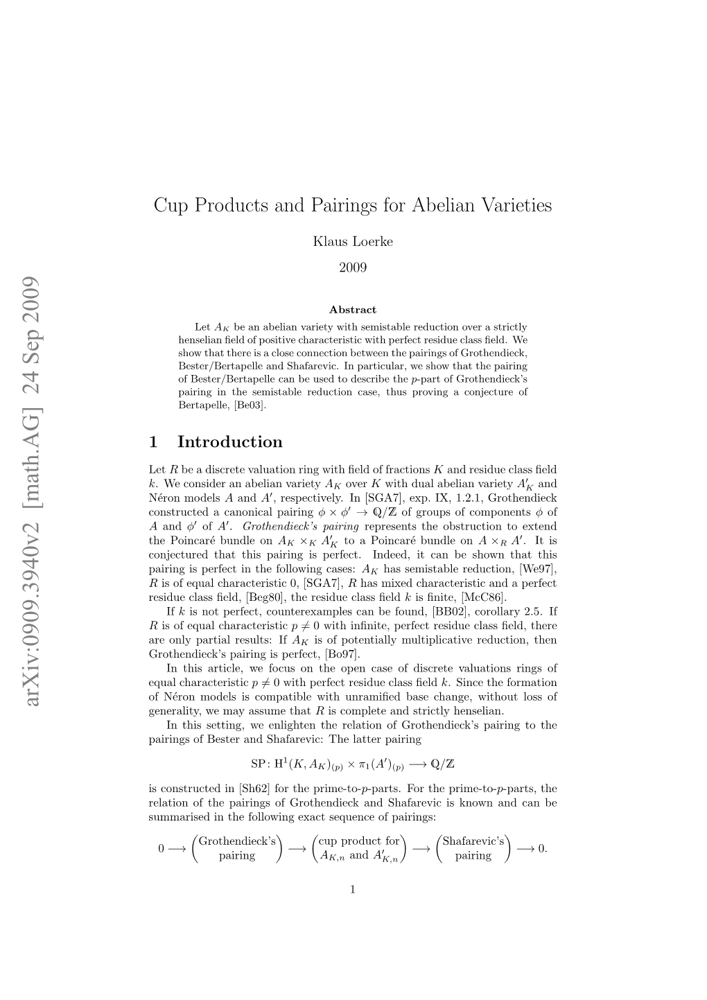 Cup Products and Pairings for Abelian Varieties