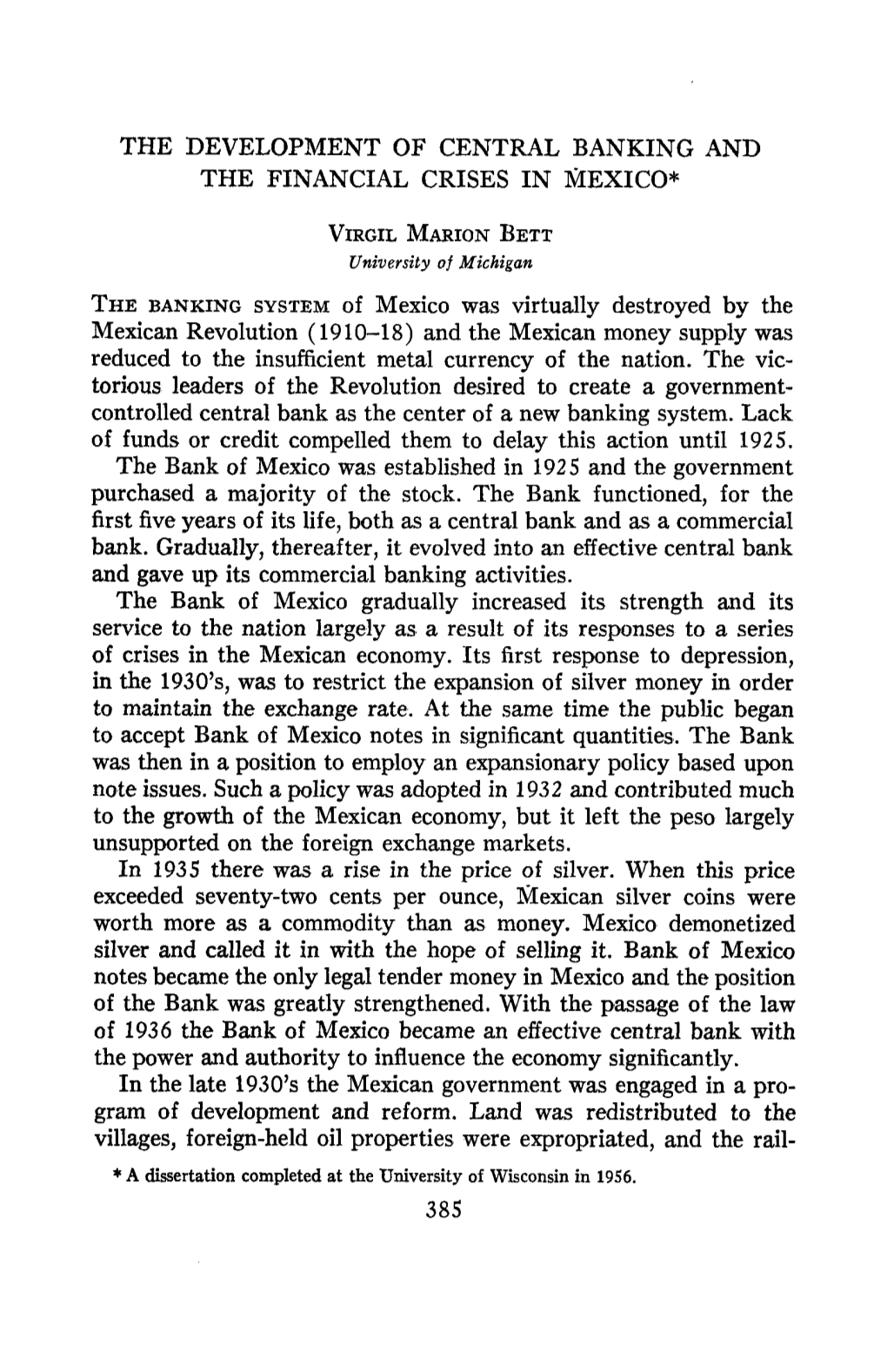 The Development of Central Banking and the Financial Crises in Mexico*