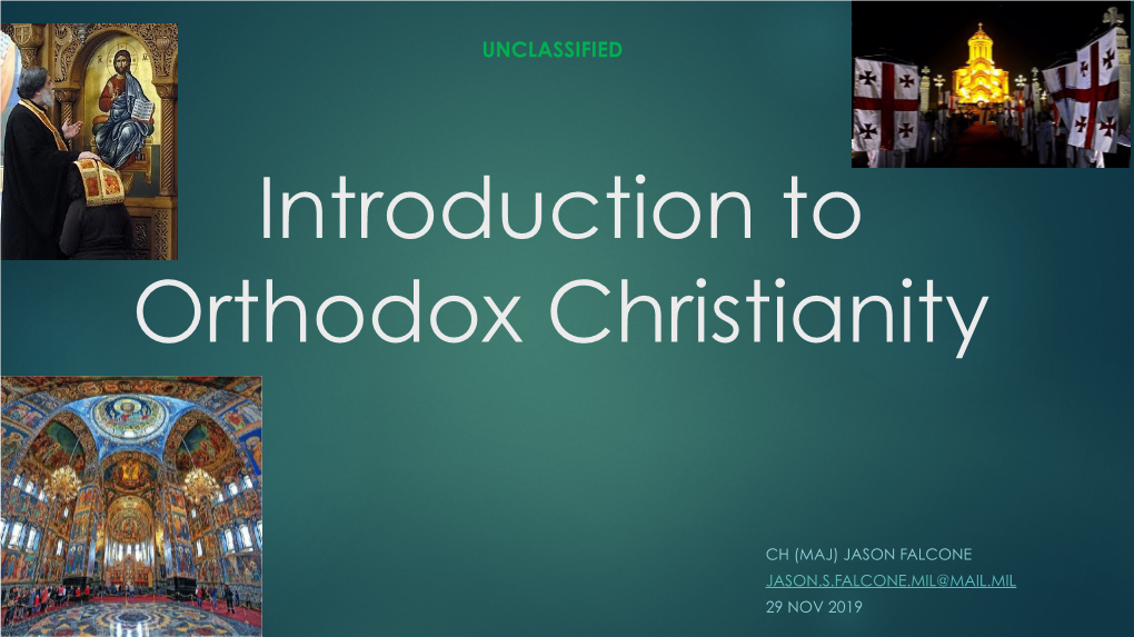 Orthodox Church Intro Briefing