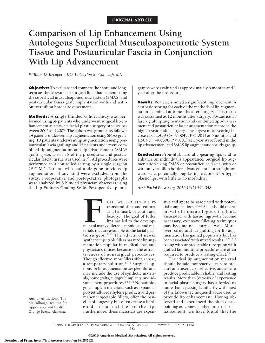 Comparison of Lip Enhancement Using Autologous Superficial Musculoaponeurotic System Tissue and Postauricular Fascia in Conjunction with Lip Advancement