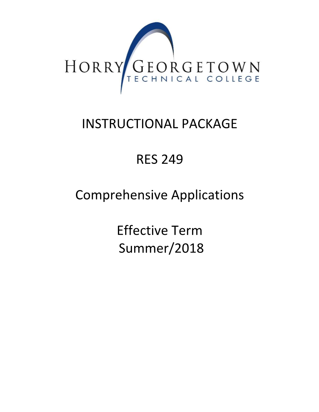 INSTRUCTIONAL PACKAGE RES 249 Comprehensive Applications