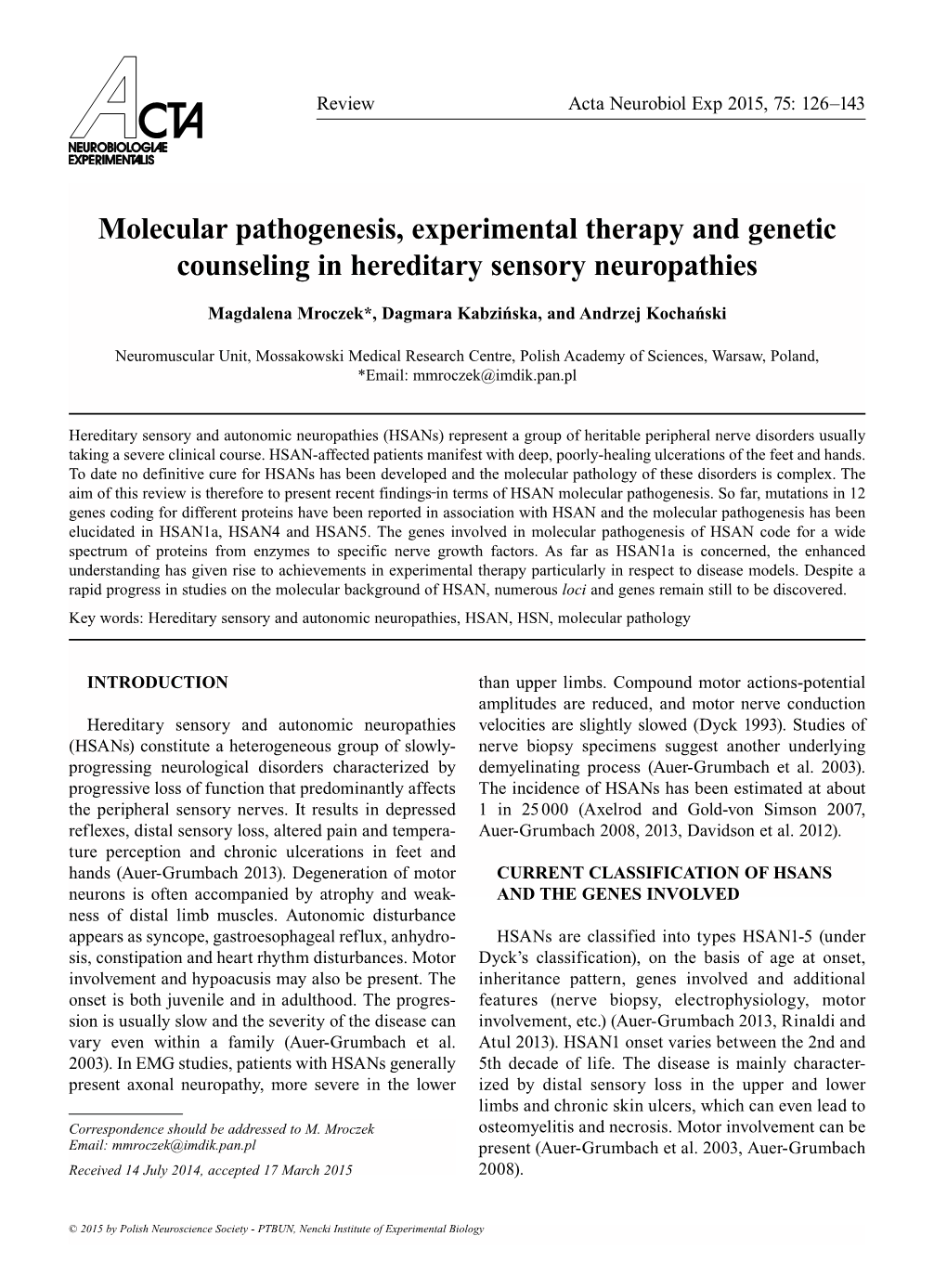 Molecular Pathogenesis, Experimental Therapy and Genetic Counseling in Hereditary Sensory Neuropathies