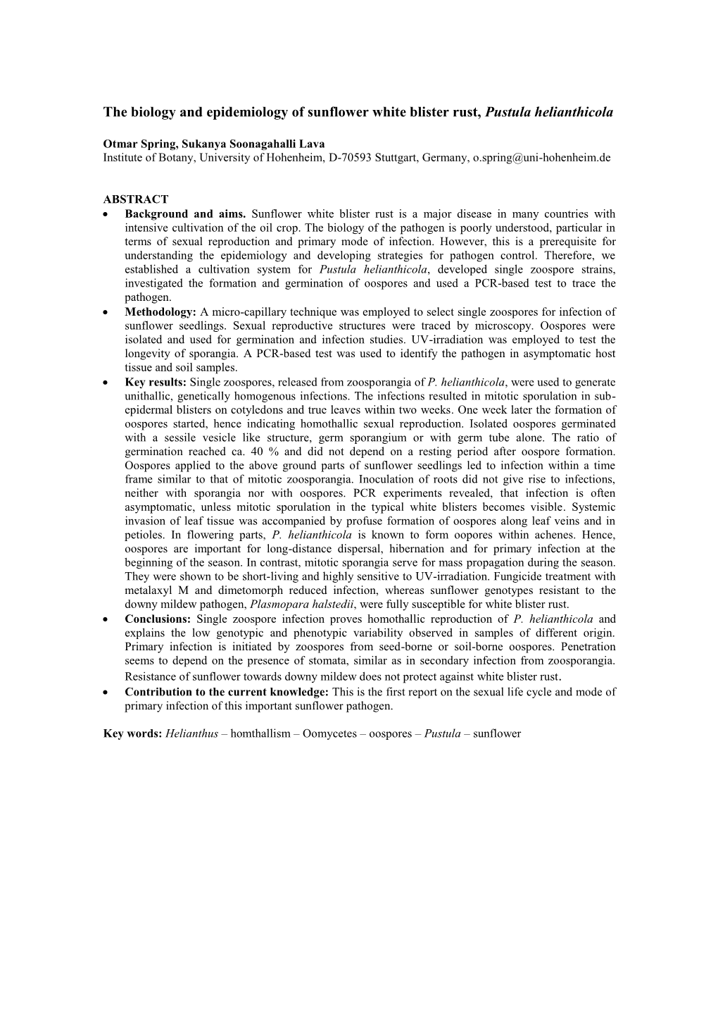 The Biology and Epidemiology of Sunflower White Blister Rust, Pustula Helianthicola