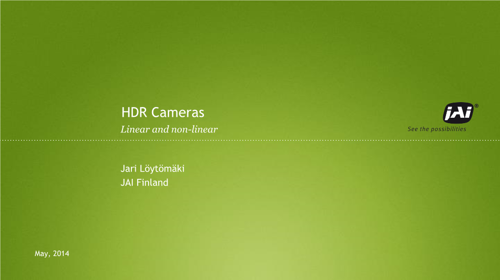 HDR Cameras Linear and Non-Linear