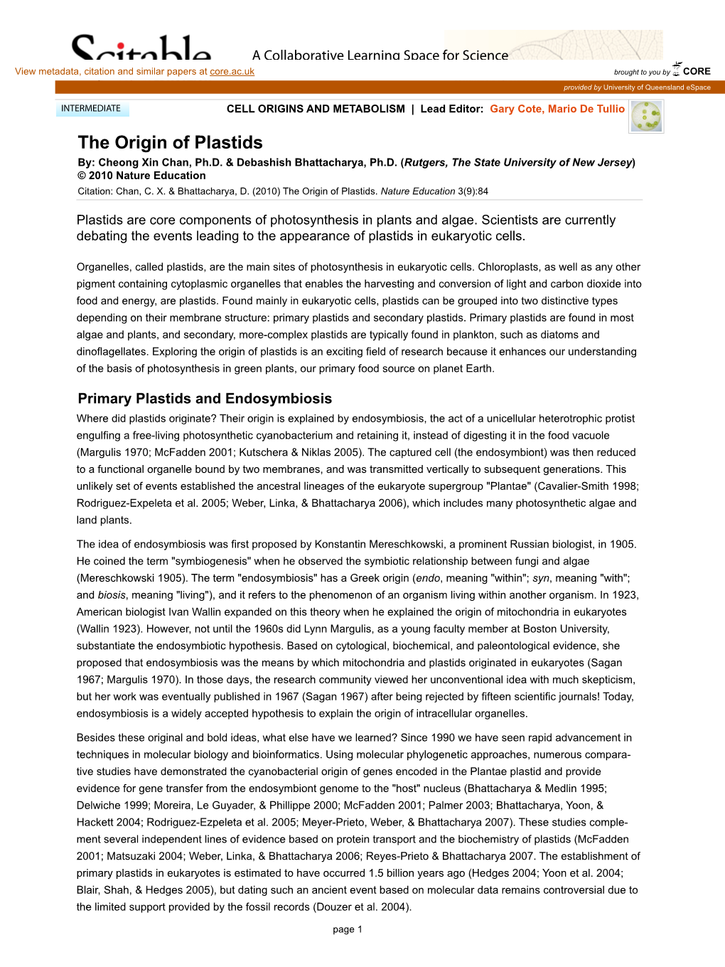 The Origin of Plastids By: Cheong Xin Chan, Ph.D