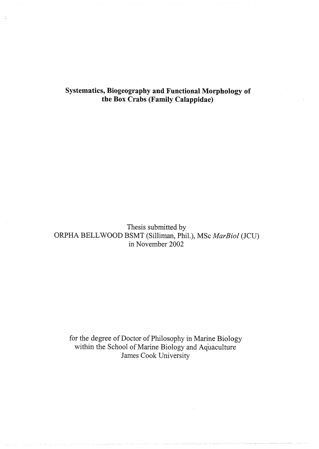 Systematics, Biogeography and Functional Morphology of the Box Crabs (Family Calappidae)