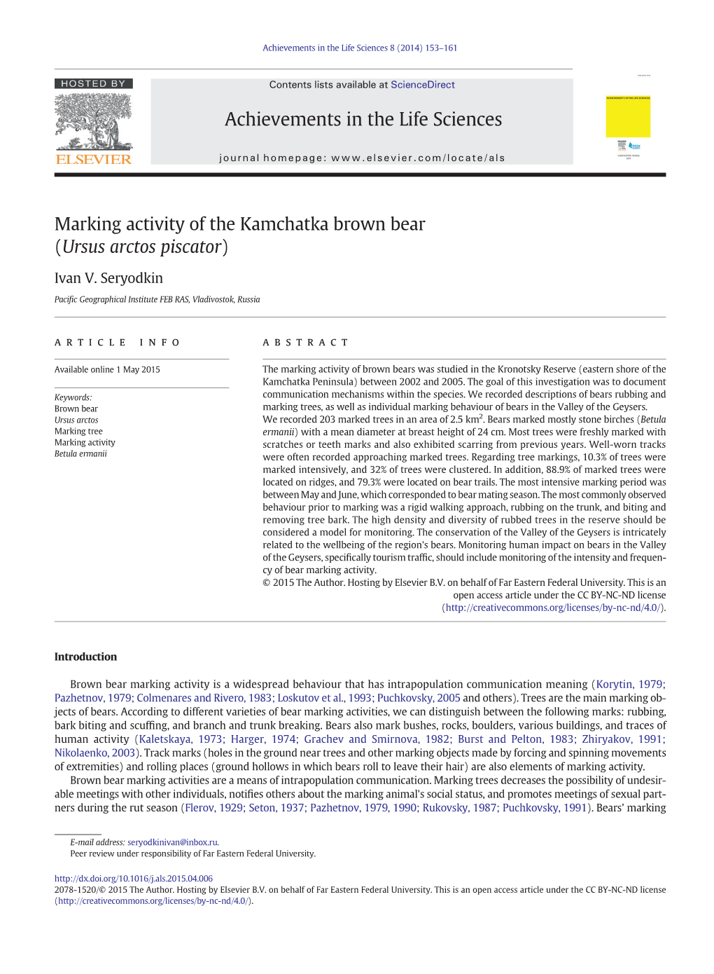 Marking Activity of the Kamchatka Brown Bear (Ursus Arctos Piscator)