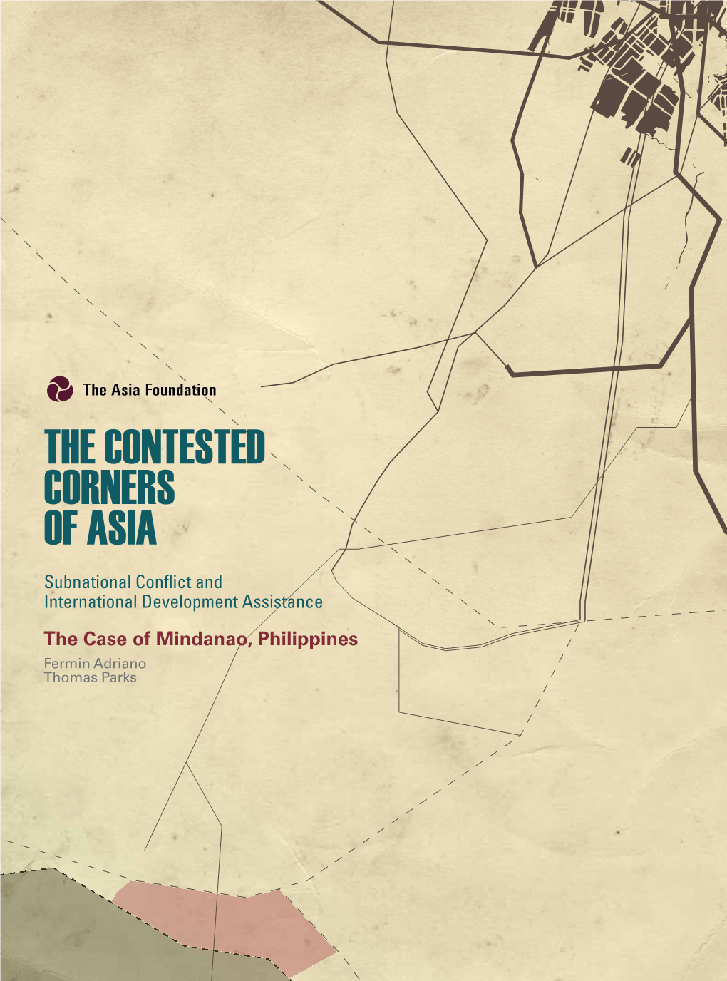 The Case of Mindanao, Philippines Fermin Adriano Thomas Parks