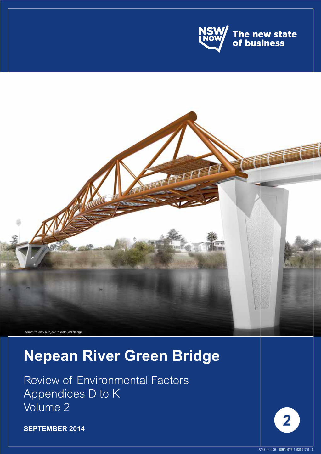Nepean River Green Bridge Review of Environmental Factors Appendices D to K Volume 2 2 SEPTEMBER 2014