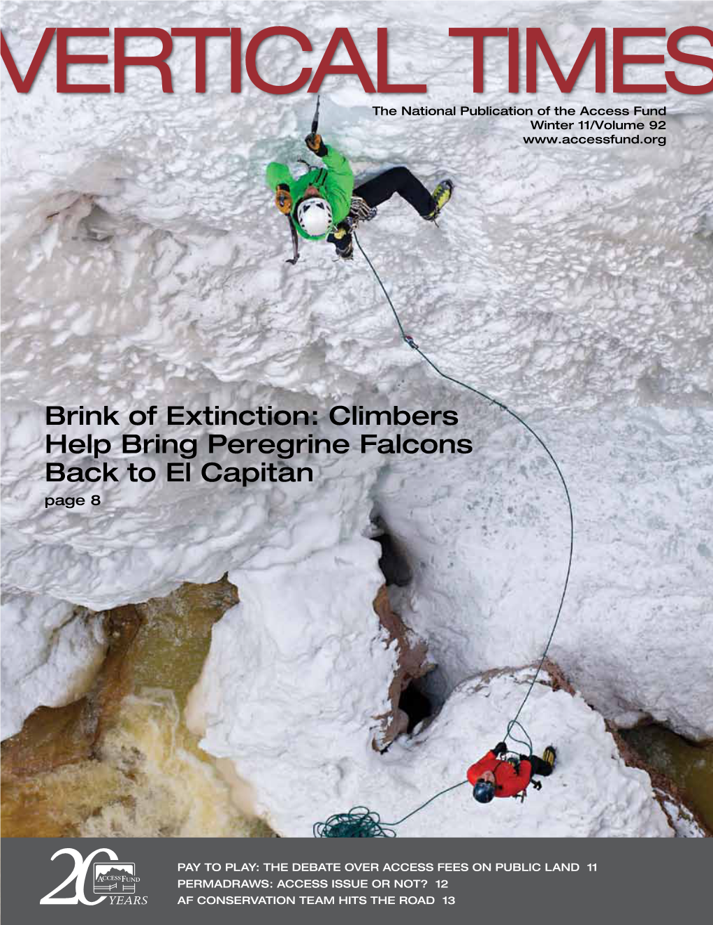 Climbers Help Bring Peregrine Falcons Back to El Capitan Page 8