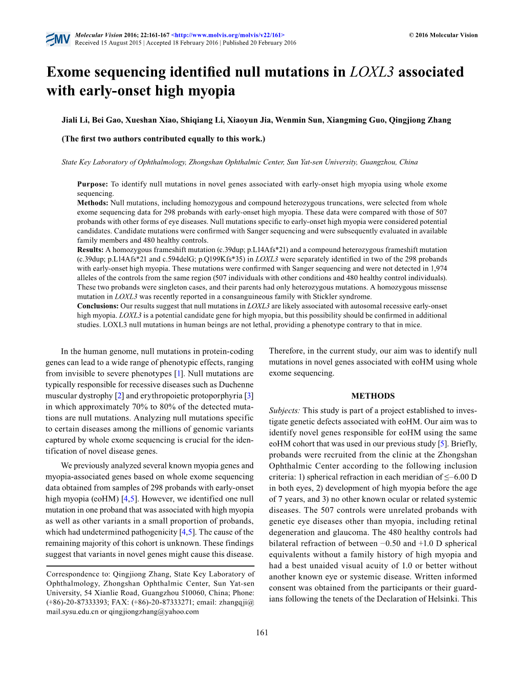 Exome Sequencing Identified Null Mutations in LOXL3 Associated with Early-Onset High Myopia