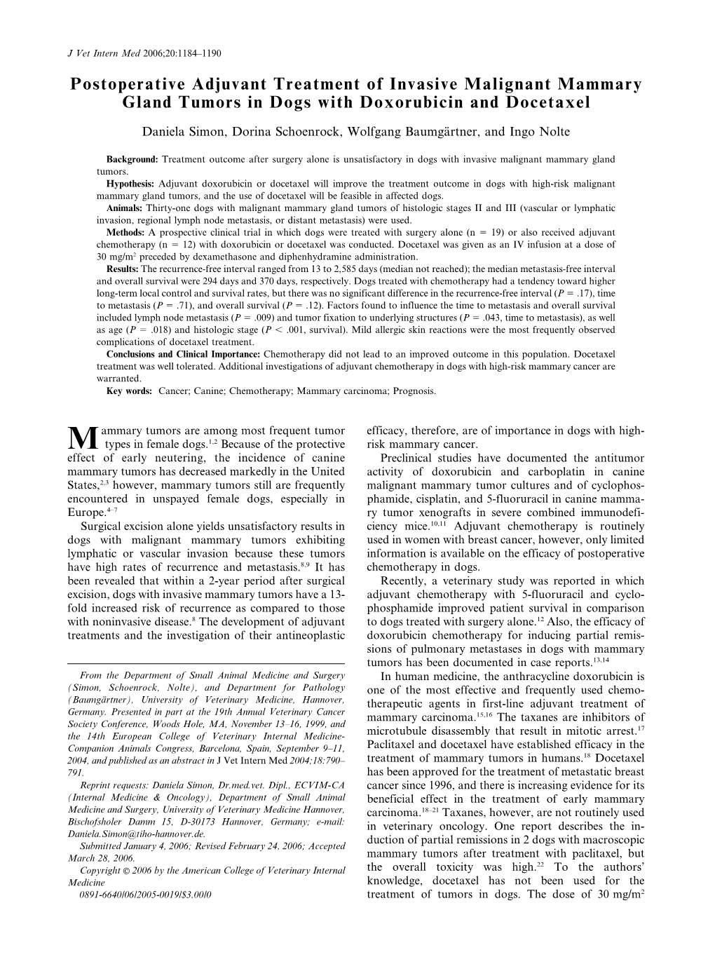 Postoperative Adjuvant Treatment of Invasive Malignant Mammary Gland Tumors in Dogs with Doxorubicin and Docetaxel