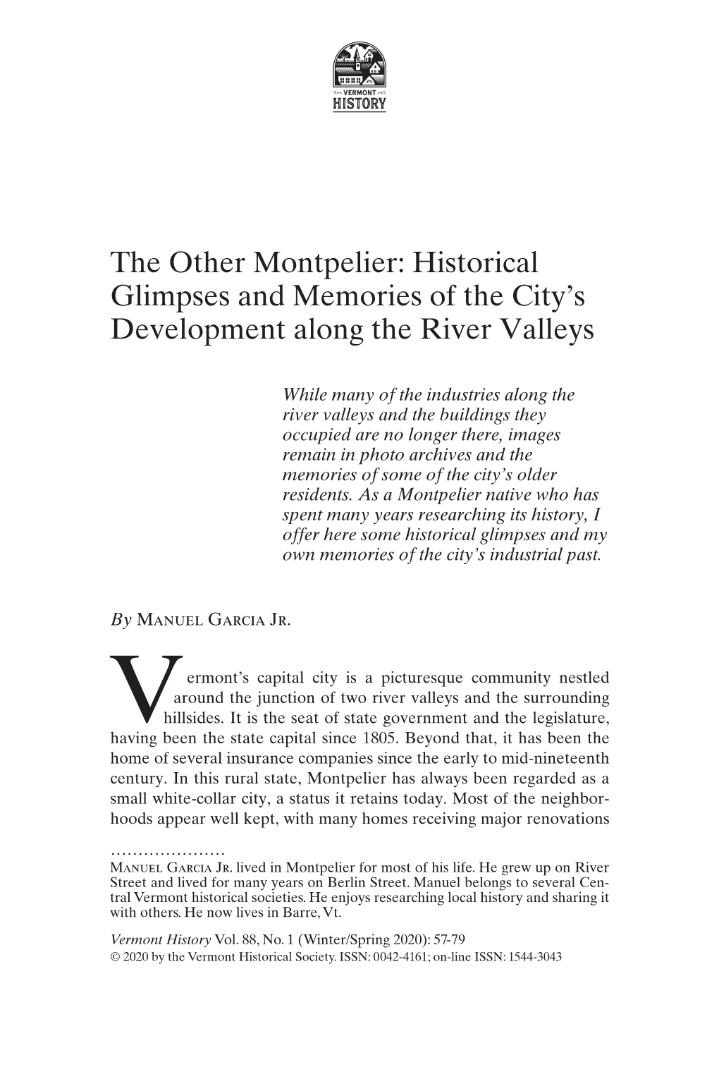 The Other Montpelier: Historical Glimpses and Memories of the City’S Development Along the River Valleys