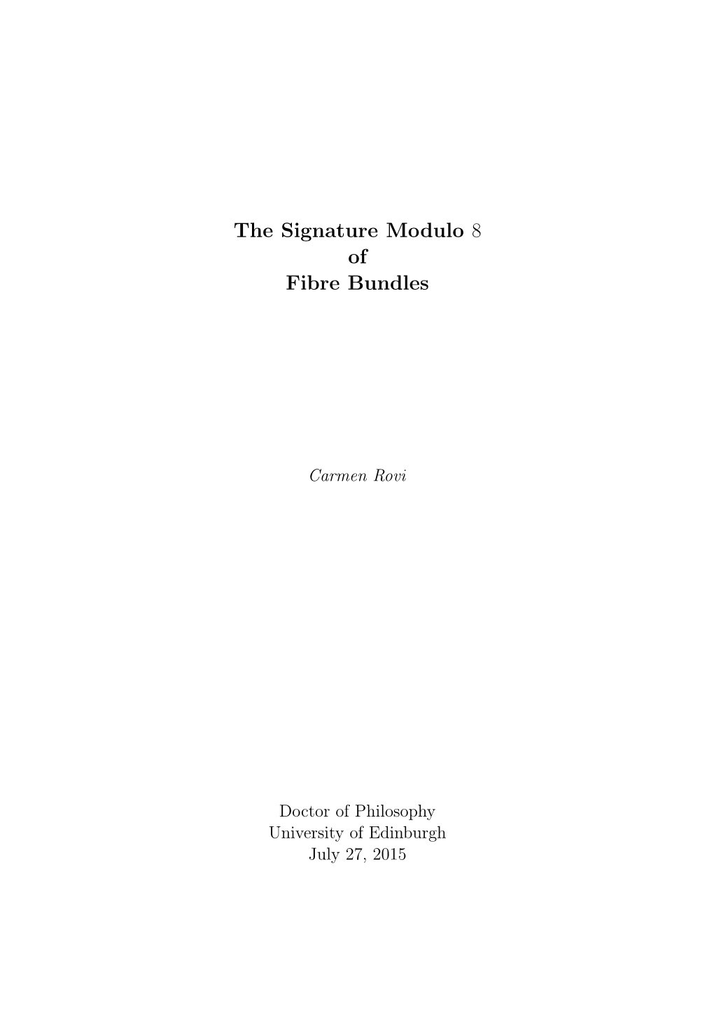 The Signature Modulo 8 of Fibre Bundles