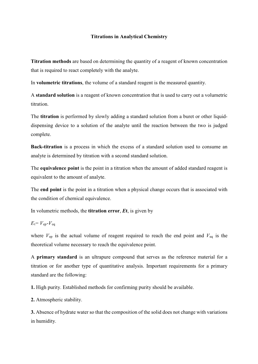 Titrations in Analytical Chemistry Titration Methods Are Based On