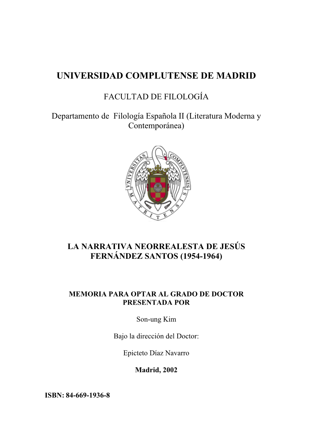 La Narrativa Neorrealesta De Jesús Fernández Santos (1954-1964)