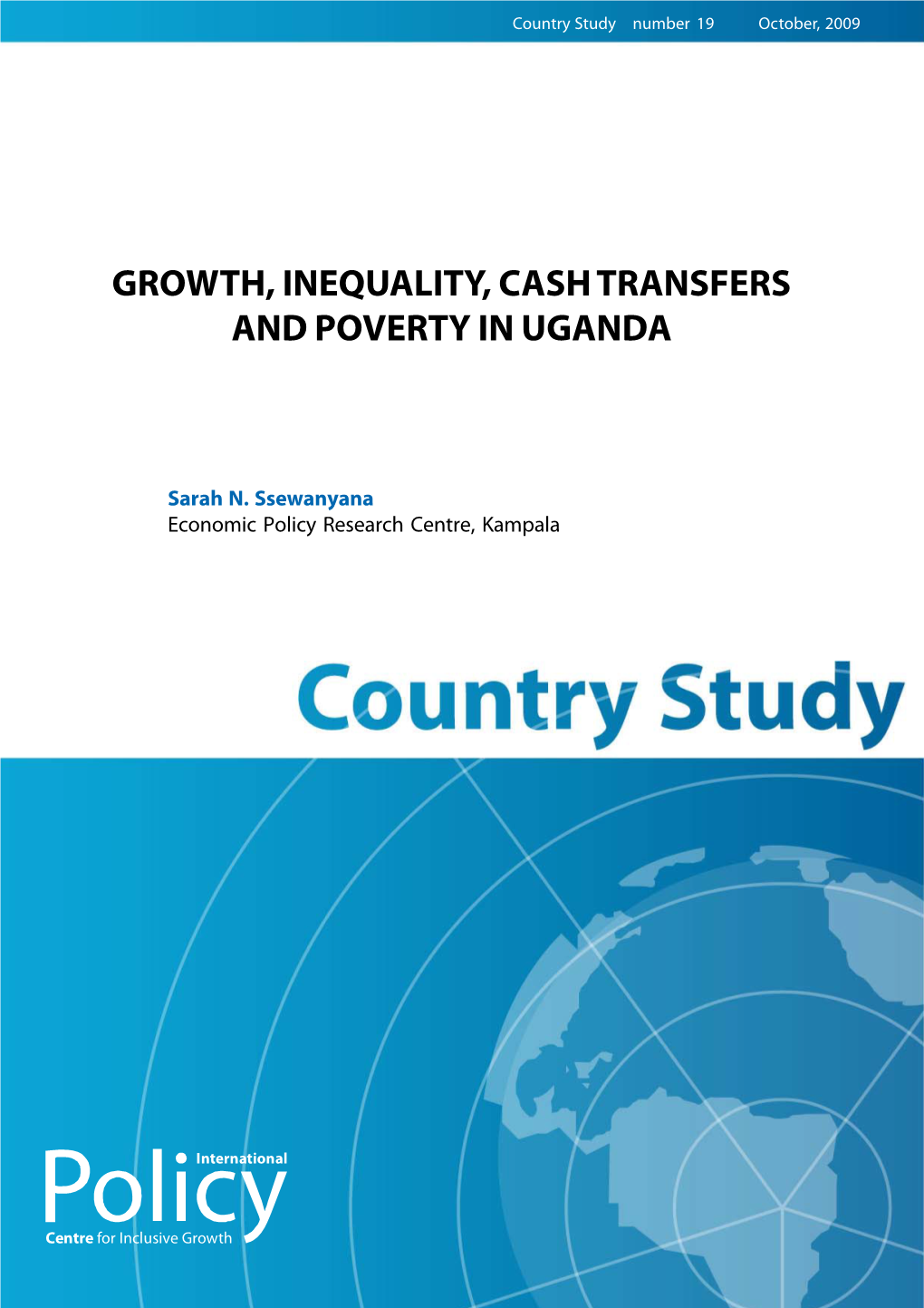 Growth, Inequality, Cash Transfers and Poverty in Uganda