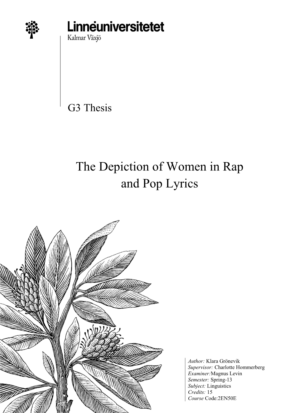 The Depiction of Women in Rap and Pop Lyrics