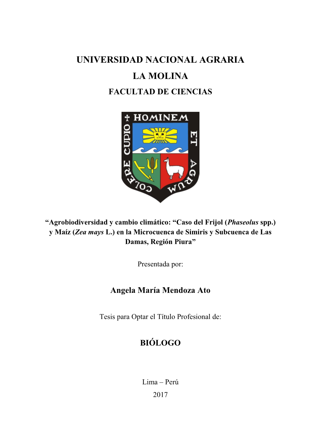 Caso Del Frijol (Phaseolus Spp.) Y Maíz (Zea Mays L.) En La Microcuenca De Simiris Y Subcuenca De Las Damas, Región Piura”