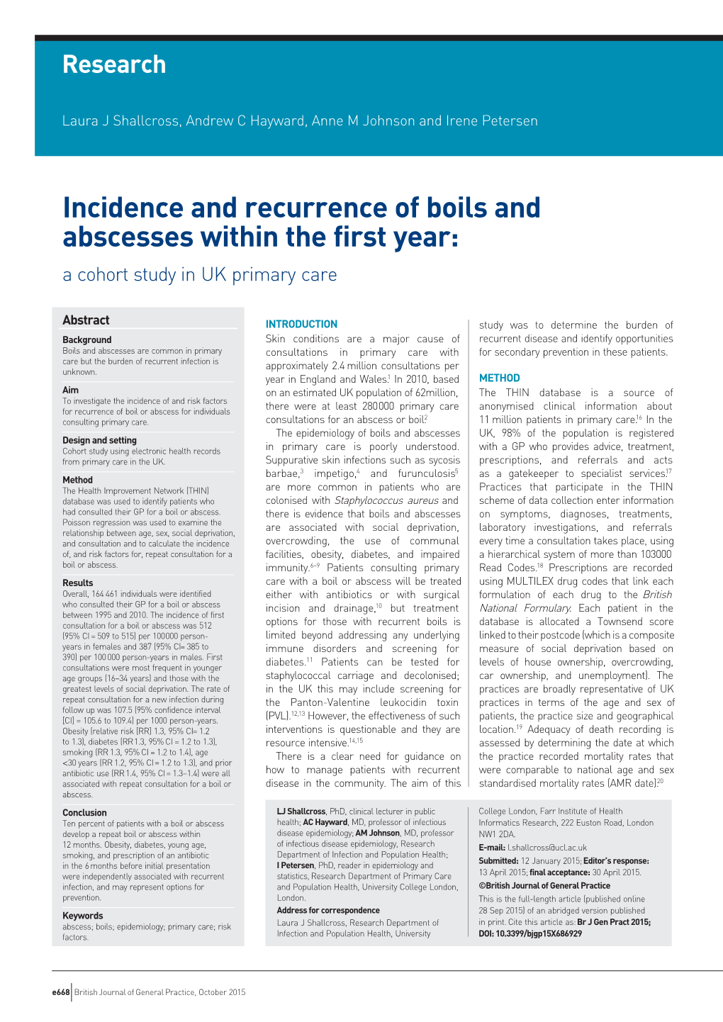 Incidence and Recurrence of Boils and Abscesses Within the First Year: a Cohort Study in UK Primary Care