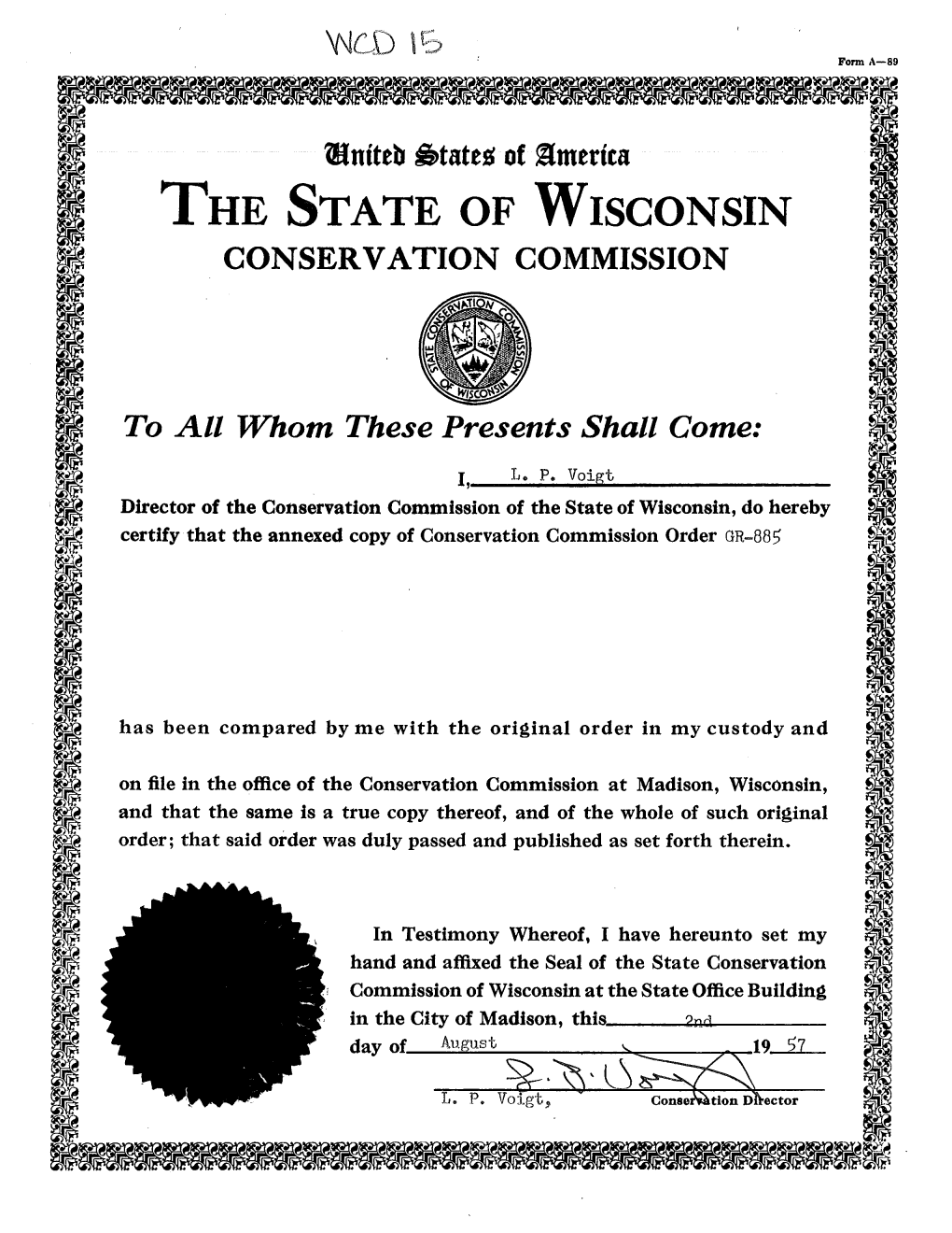 The State of Wisconsin Conserv Ation Commission