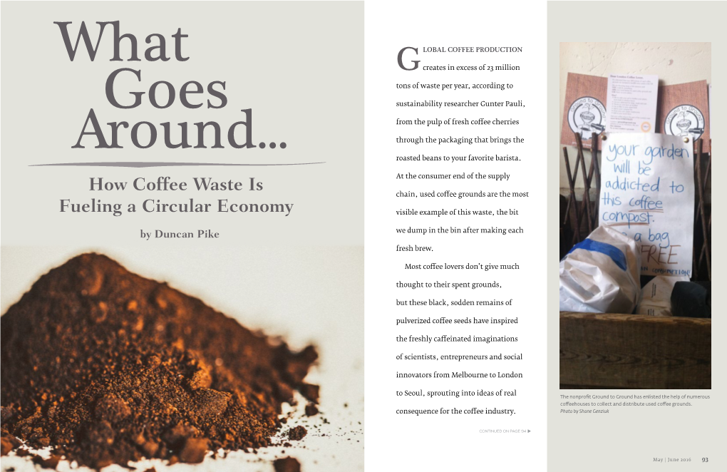 How Coffee Waste Is Fueling a Circular Economy (Continued)