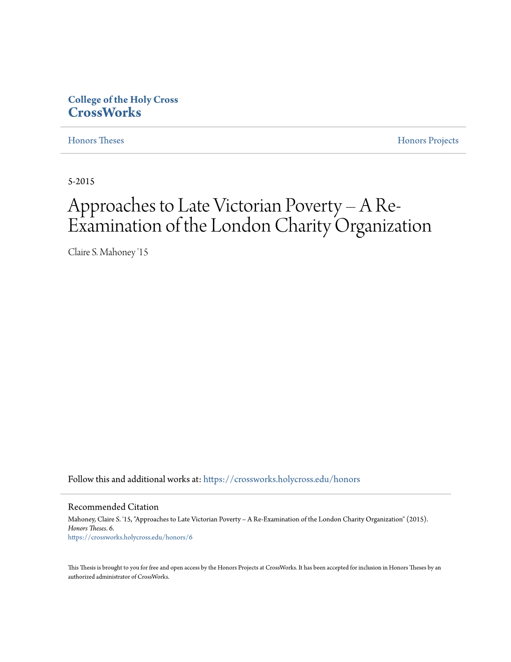 Approaches to Late Victorian Poverty – a Re-Examination of the London Charity Organization