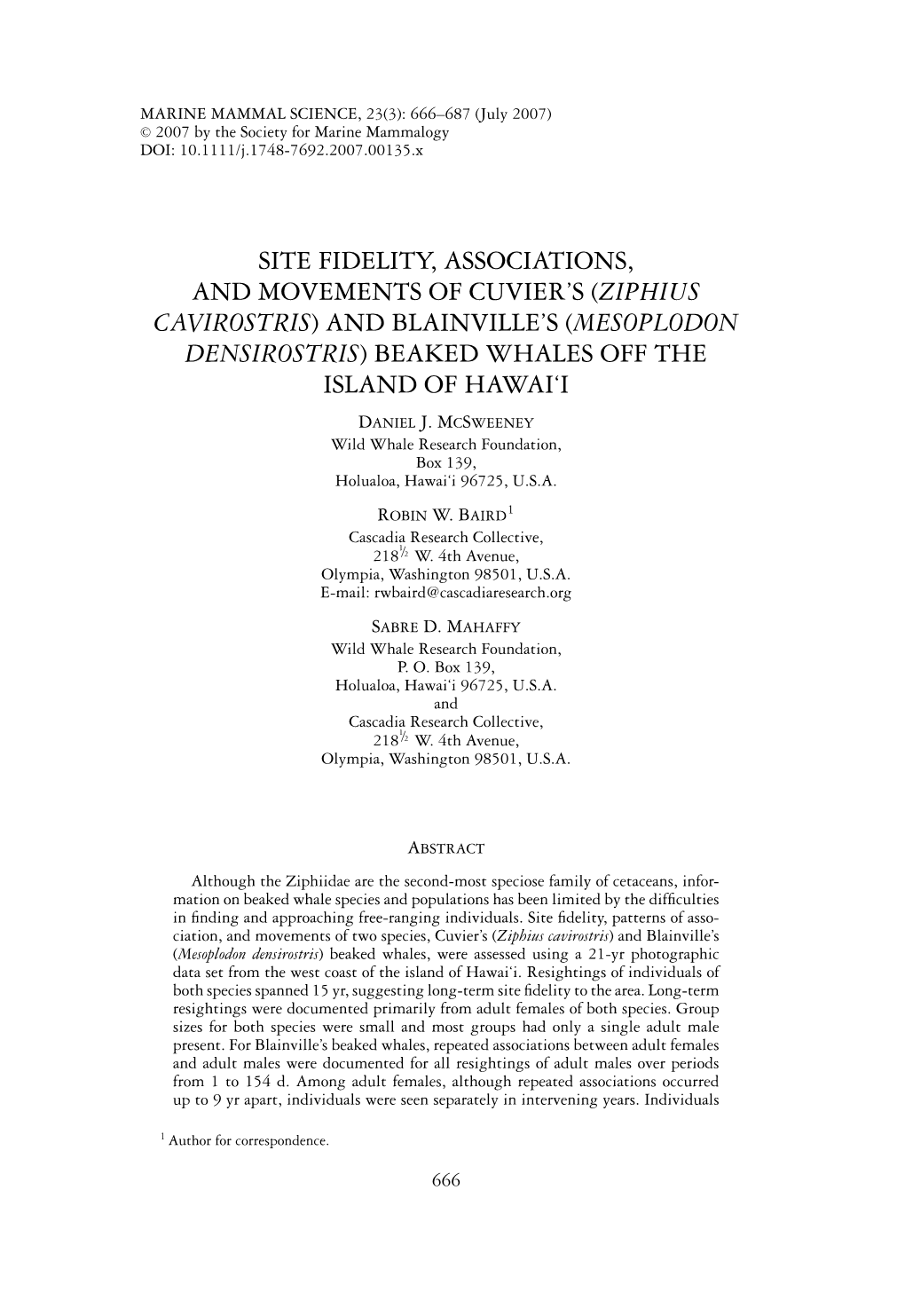 Site Fidelity, Associations, and Movements of Cuvier's
