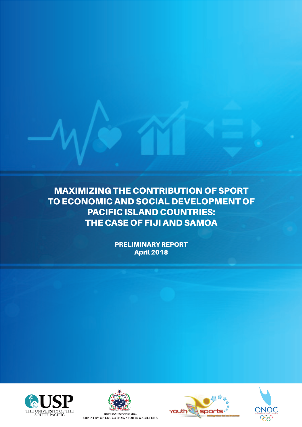 Maximizing the Contribution of Sport to Economic and Social Development of Pacific Island Countries: the Case of Fiji and Samoa