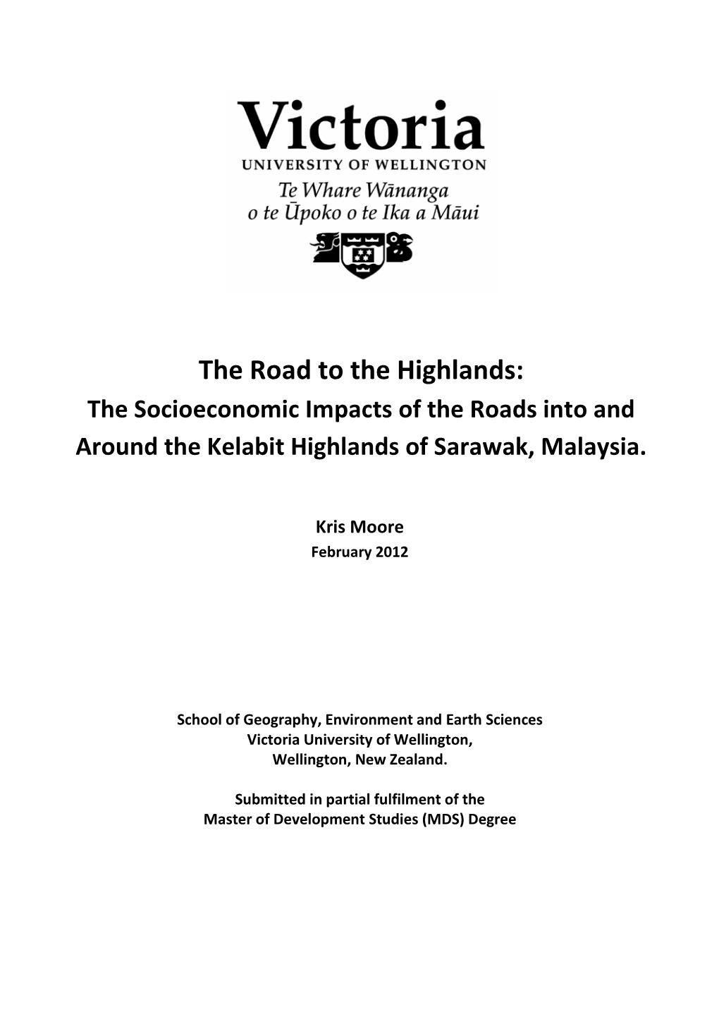 The Socioeconomic Impacts of Roads Into and Around the Kelabit