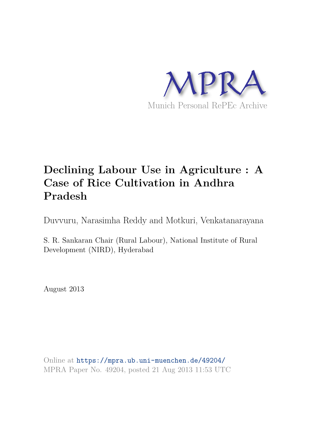 Declining Labour Use in Agriculture : a Case of Rice Cultivation in Andhra Pradesh