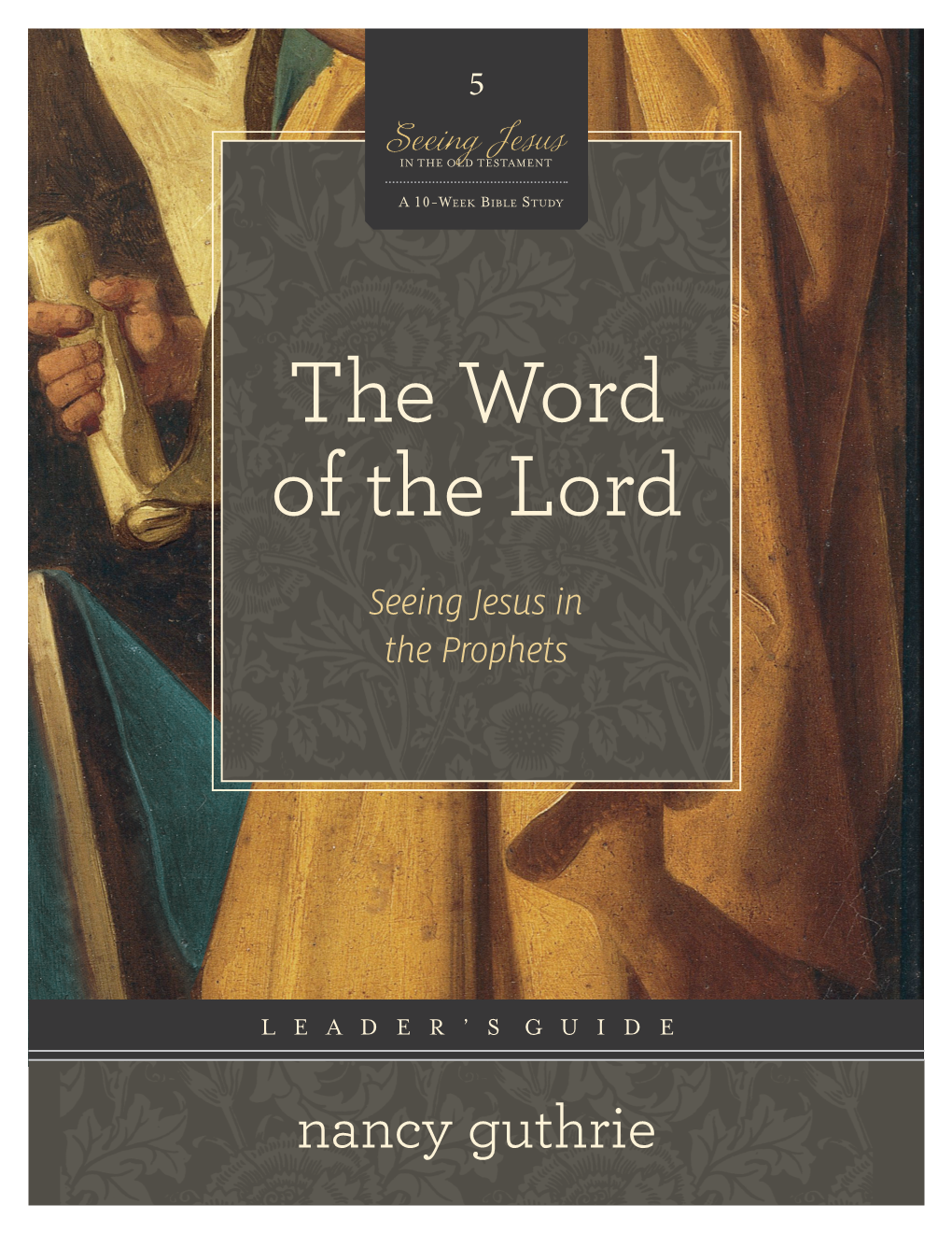 The Word of the Lord Leader's Guide