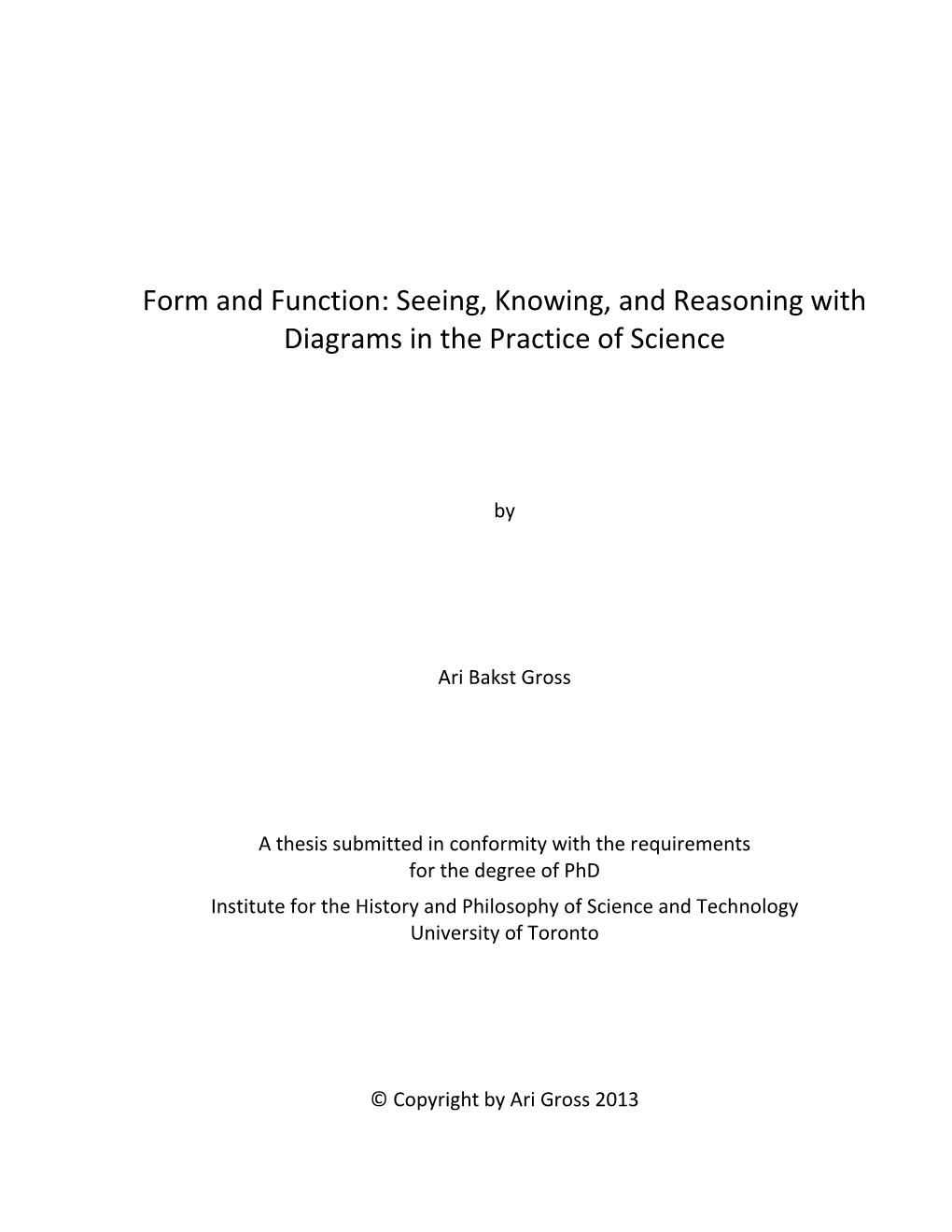 Form and Function: Seeing, Knowing, and Reasoning with Diagrams in the Practice of Science