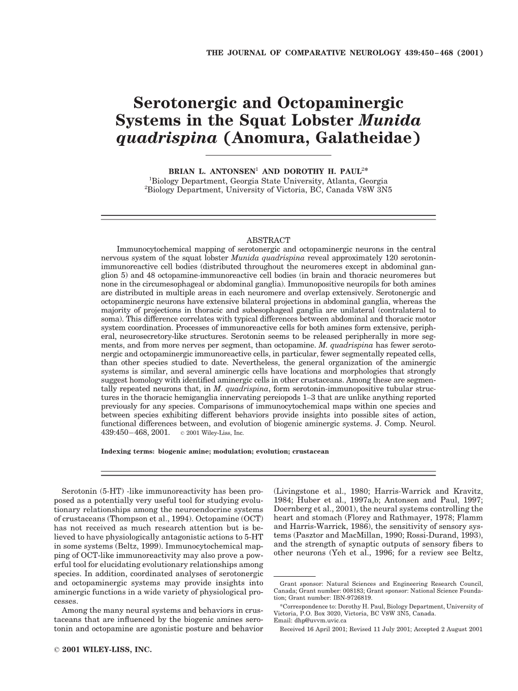 Serotonergic and Octopaminergic Systems in the Squat Lobster Munida Quadrispina (Anomura, Galatheidae)