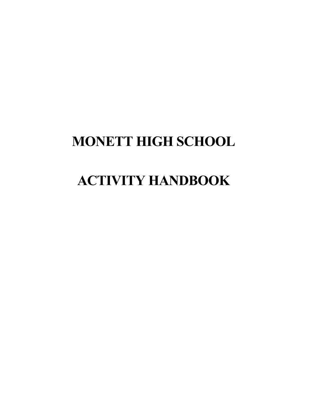 Monett High School Activity Handbook